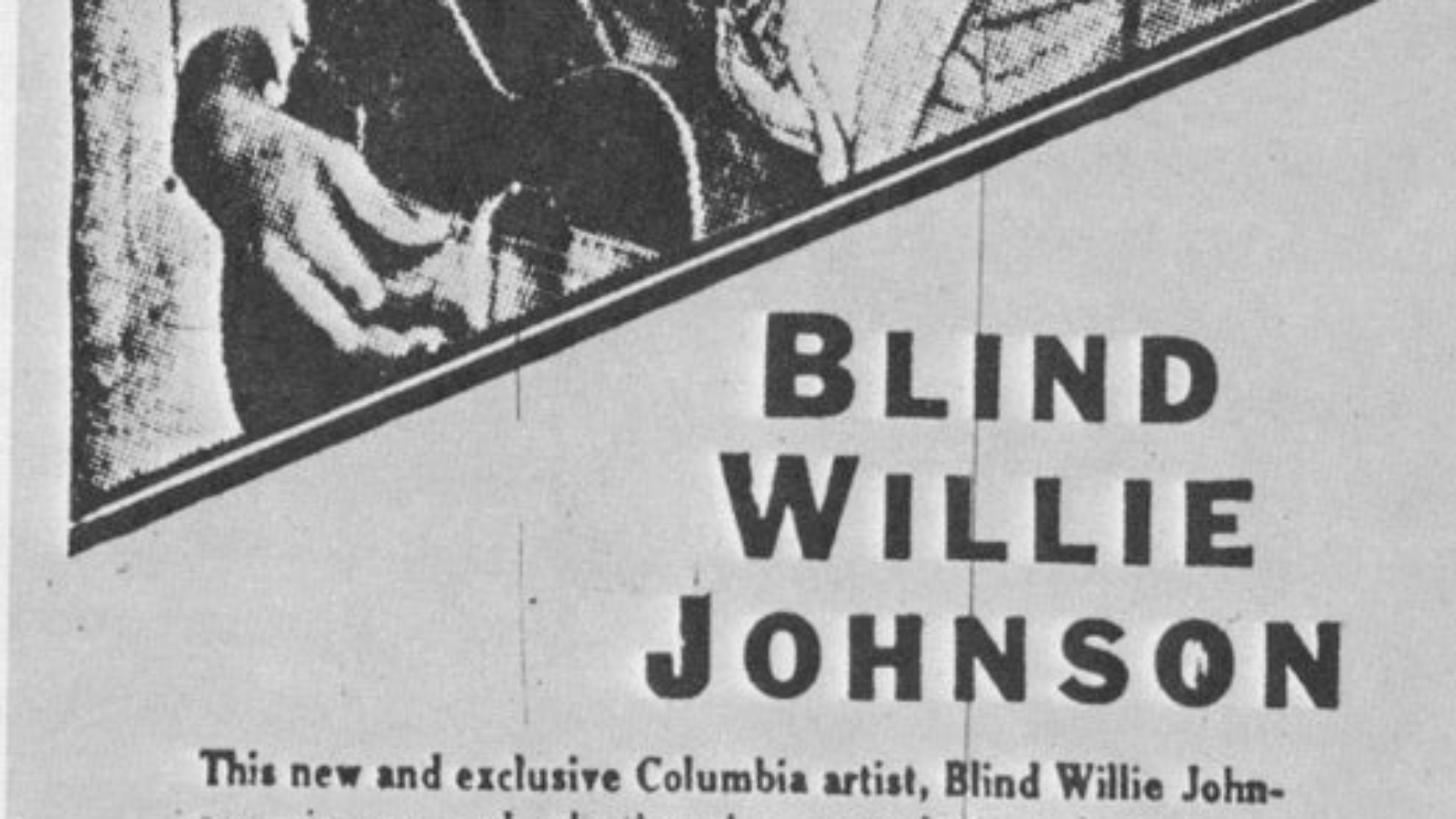 Blind_Willie_Johnson_Columbia_AD_1024x1024