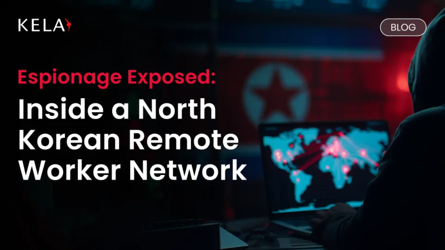 Espionage_Exposed__Inside_a_North_Korean_Remote_Worker_Network-1759238601541